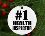 Number One #1 Health Inspector - Circle Ornament