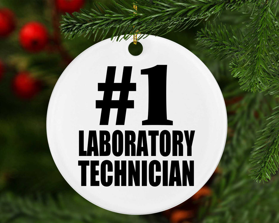 Number One #1 Laboratory Technician - Circle Ornament
