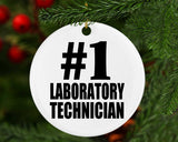Number One #1 Laboratory Technician - Circle Ornament