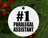 Number One #1 Paralegal Assistant - Circle Ornament