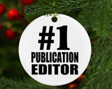 Number One #1 Publication Editor - Circle Ornament