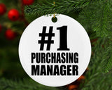 Number One #1 Purchasing Manager - Circle Ornament