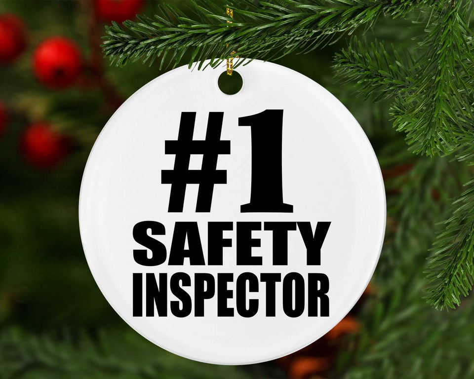 Number One #1 Safety Inspector - Circle Ornament