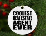 Coolest Real Estate Agent Ever - Circle Ornament