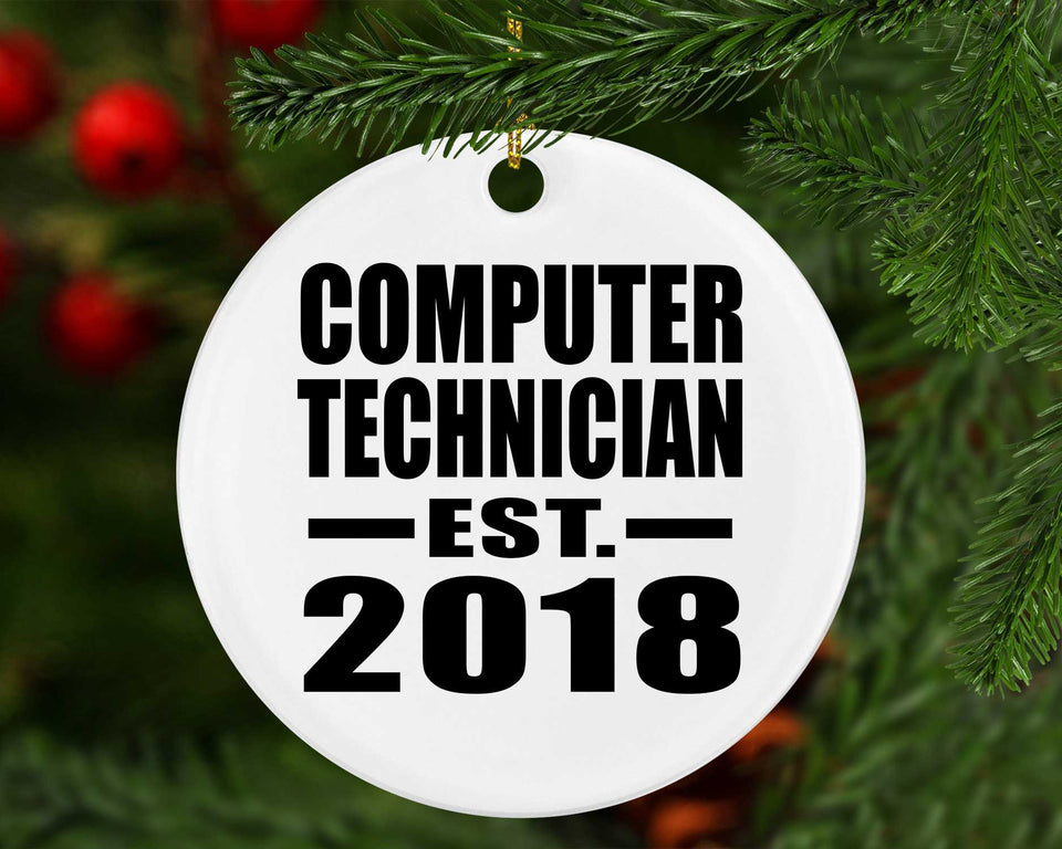 Computer Technician Established EST. 2018 - Circle Ornament