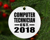 Computer Technician Established EST. 2018 - Circle Ornament