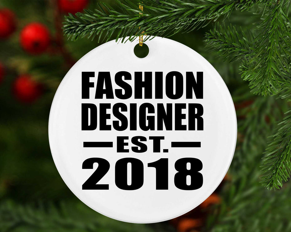 Fashion Designer Established EST. 2018 - Circle Ornament