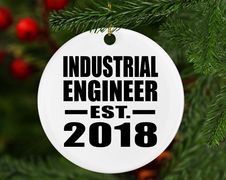 Industrial Engineer Established EST. 2018 - Circle Ornament