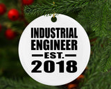 Industrial Engineer Established EST. 2018 - Circle Ornament