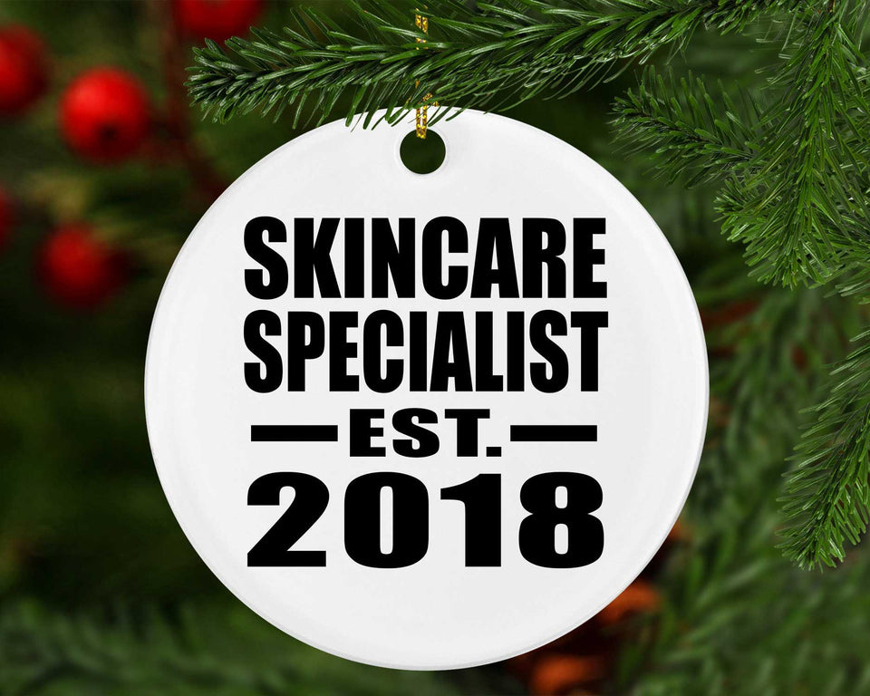 Skincare Specialist Established EST. 2018 - Circle Ornament
