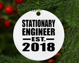 Stationary Engineer Established EST. 2018 - Circle Ornament