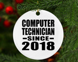 Computer Technician Since 2018 - Circle Ornament