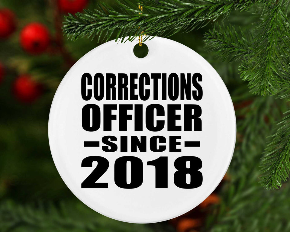 Corrections Officer Since 2018 - Circle Ornament