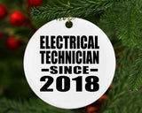 Electrical Technician Since 2018 - Circle Ornament