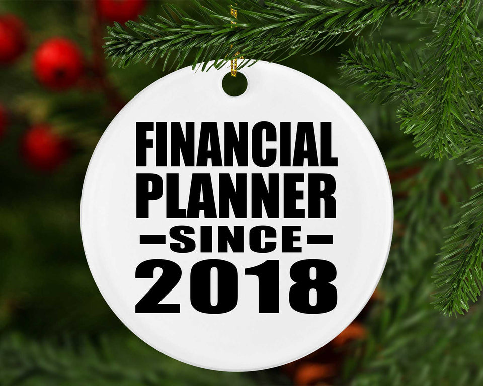 Financial Planner Since 2018 - Circle Ornament