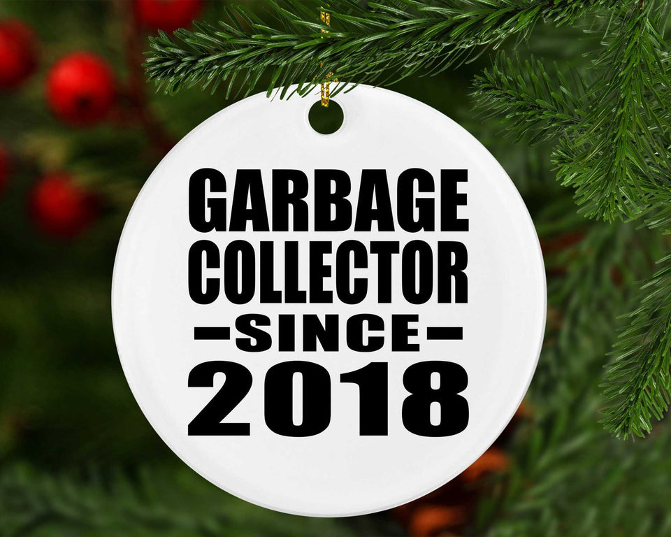 Garbage Collector Since 2018 - Circle Ornament