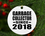 Garbage Collector Since 2018 - Circle Ornament