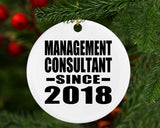 Management Consultant Since 2018 - Circle Ornament