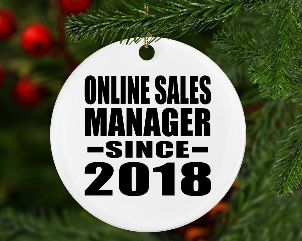 Online Sales Manager Since 2018 - Circle Ornament