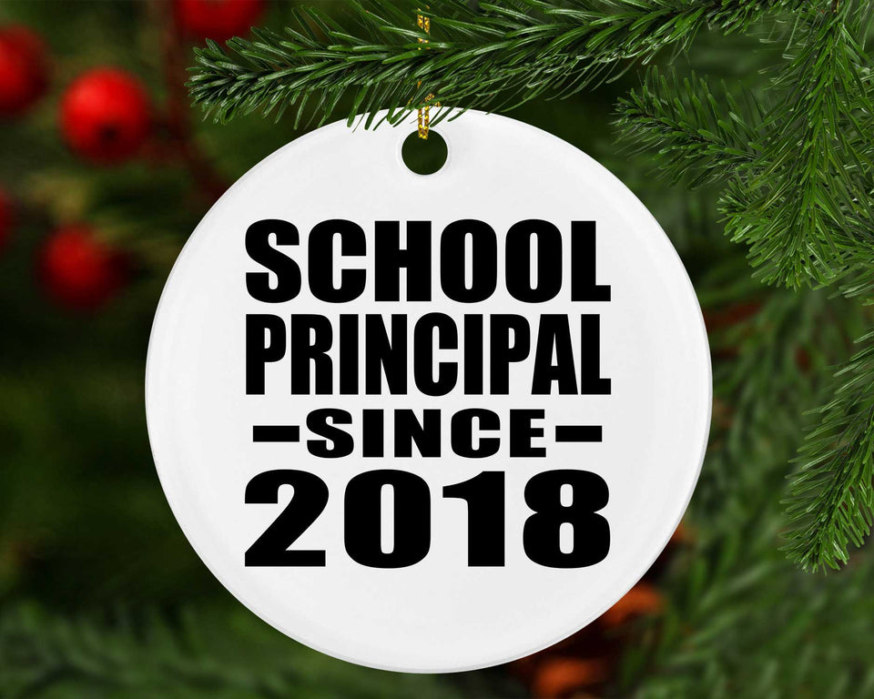 School Principal Since 2018 - Circle Ornament