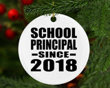 School Principal Since 2018 - Circle Ornament