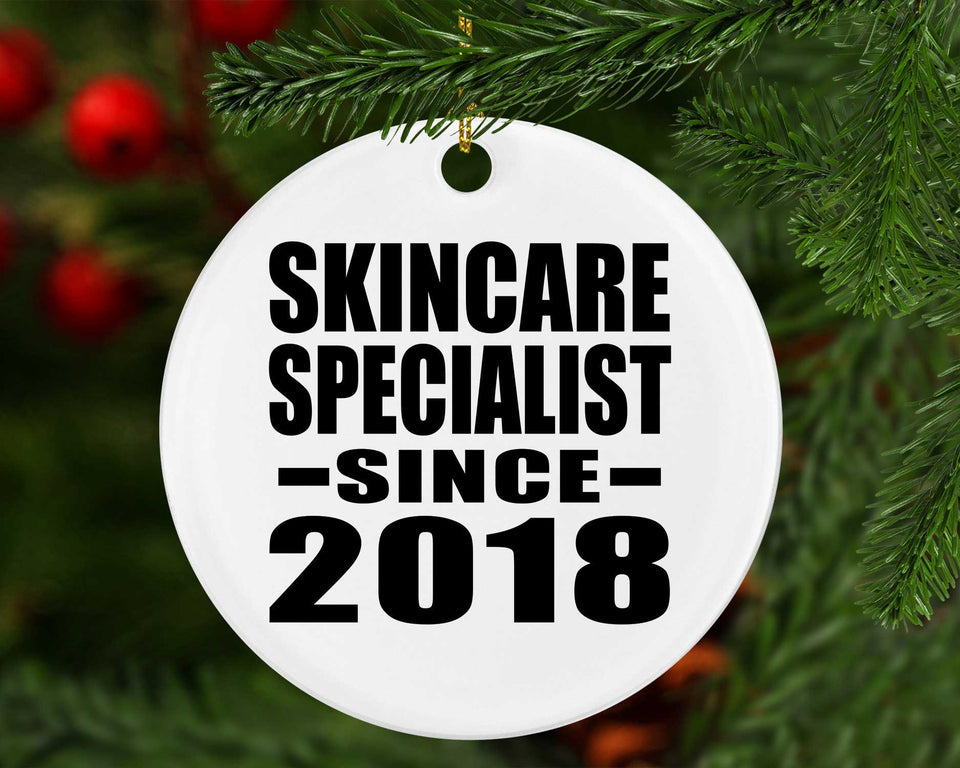 Skincare Specialist Since 2018 - Circle Ornament
