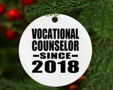 Vocational Counselor Since 2018 - Circle Ornament
