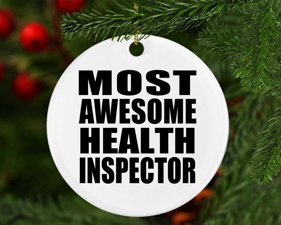 Most Awesome Health Inspector - Circle Ornament