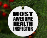 Most Awesome Health Inspector - Circle Ornament