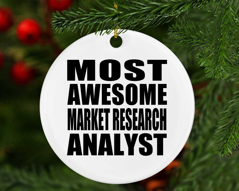 Most Awesome Market Research Analyst - Circle Ornament