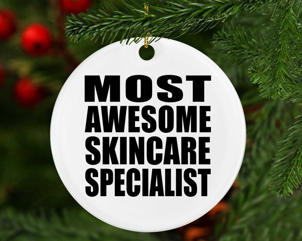 Most Awesome Skincare Specialist - Circle Ornament