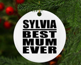 Sylvia Best Mum Ever - Circle Ornament