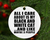 All I Care About Is My Black And White Cat - Circle Ornament