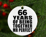66th Anniversary 66 Years Of Being Mr Perfect - Circle Ornament