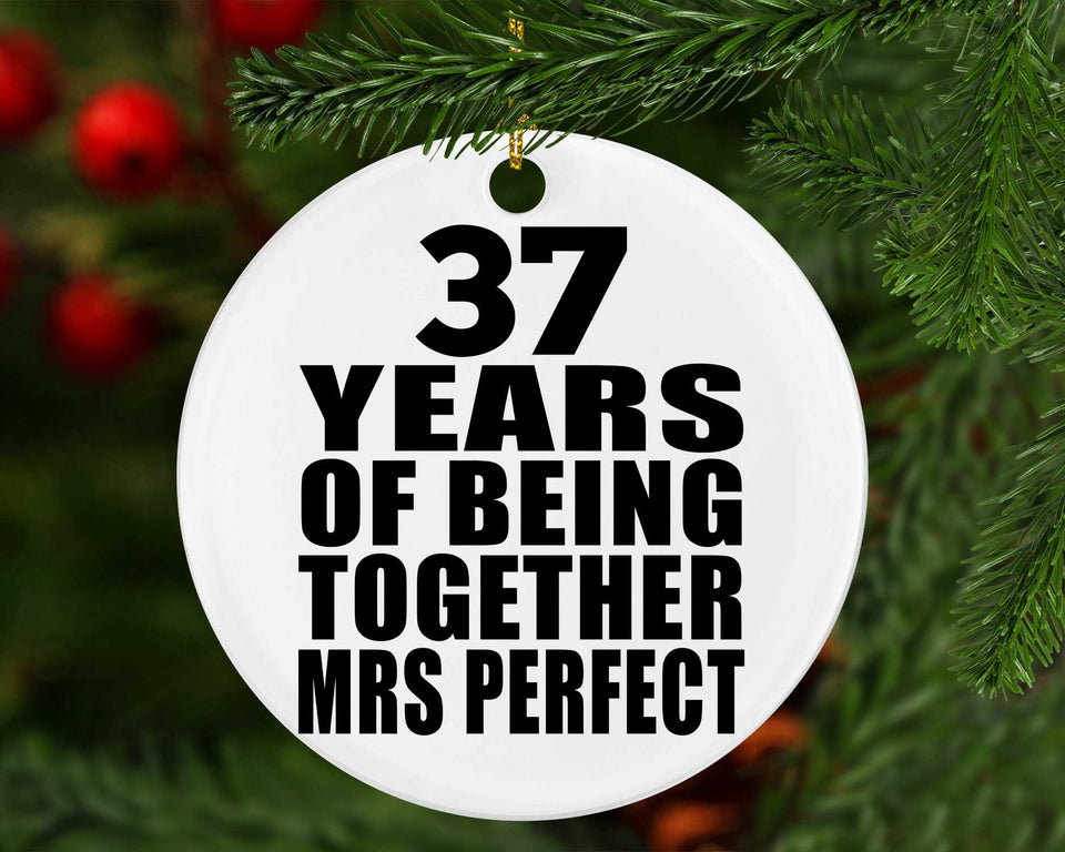37th Anniversary 37 Years Of Being Mrs Perfect - Circle Ornament