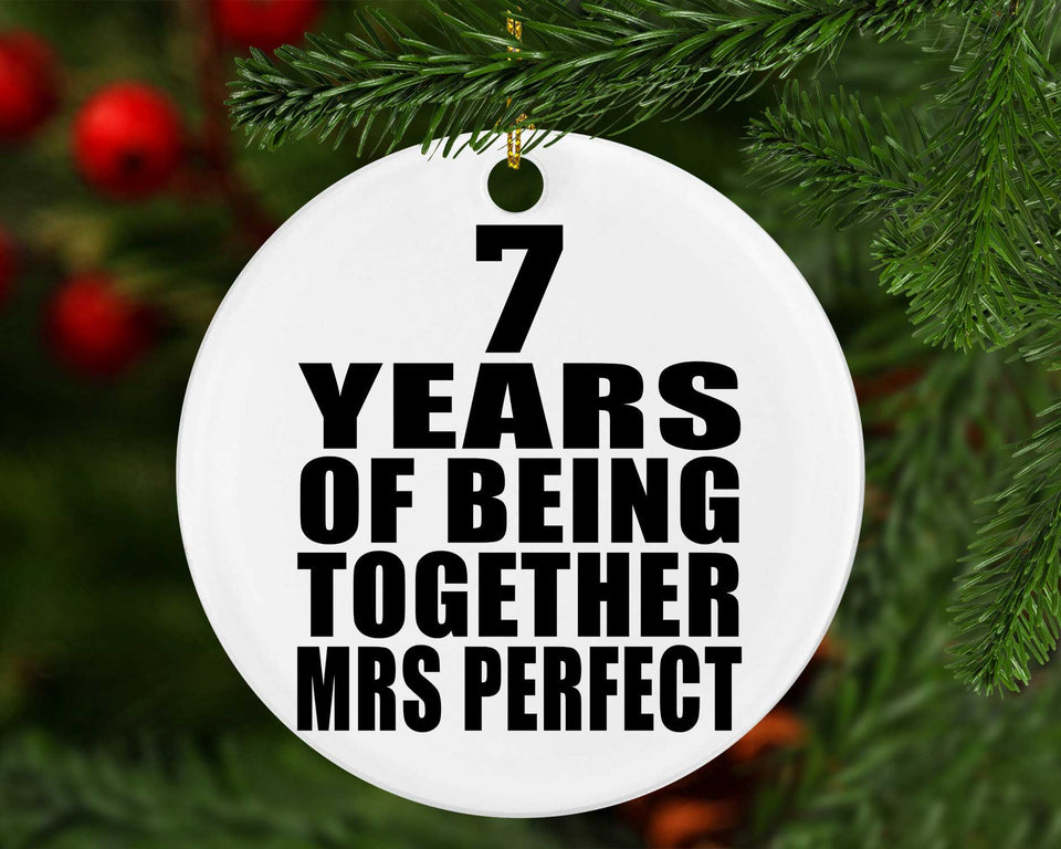 7th Anniversary 7 Years Of Being Mrs Perfect - Circle Ornament