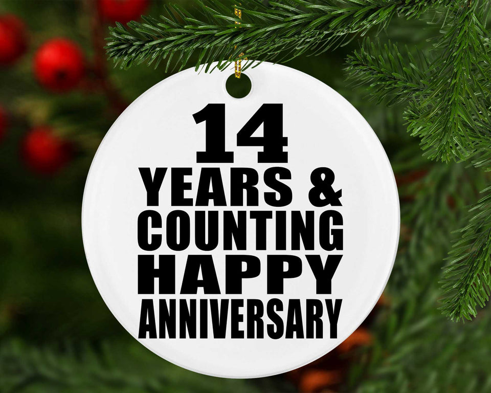 Happy 14th Anniversary 14 Years & Counting - Circle Ornament