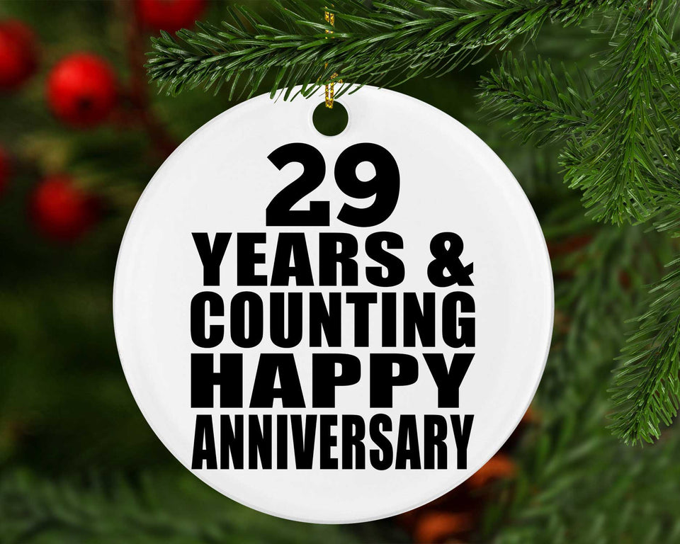 Happy 29th Anniversary 29 Years & Counting - Circle Ornament