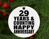 Happy 29th Anniversary 29 Years & Counting - Circle Ornament