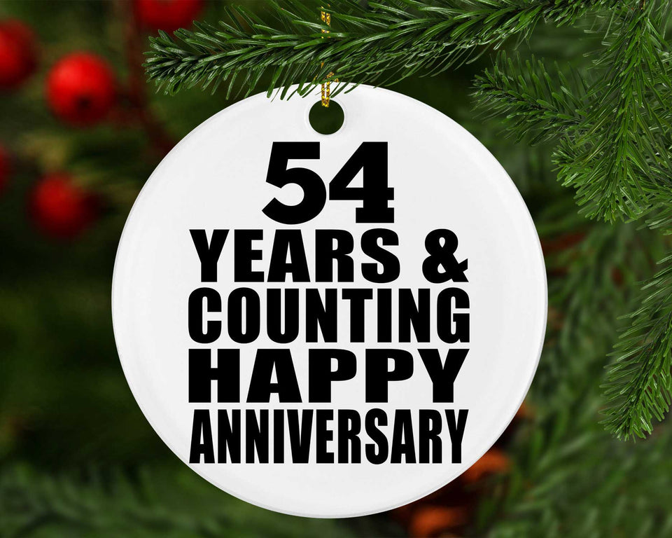 Happy 54th Anniversary 54 Years & Counting - Circle Ornament