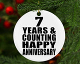 Happy 7th Anniversary 7 Years & Counting - Circle Ornament