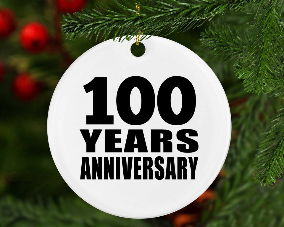 100th Anniversary 100 Years - Circle Ornament