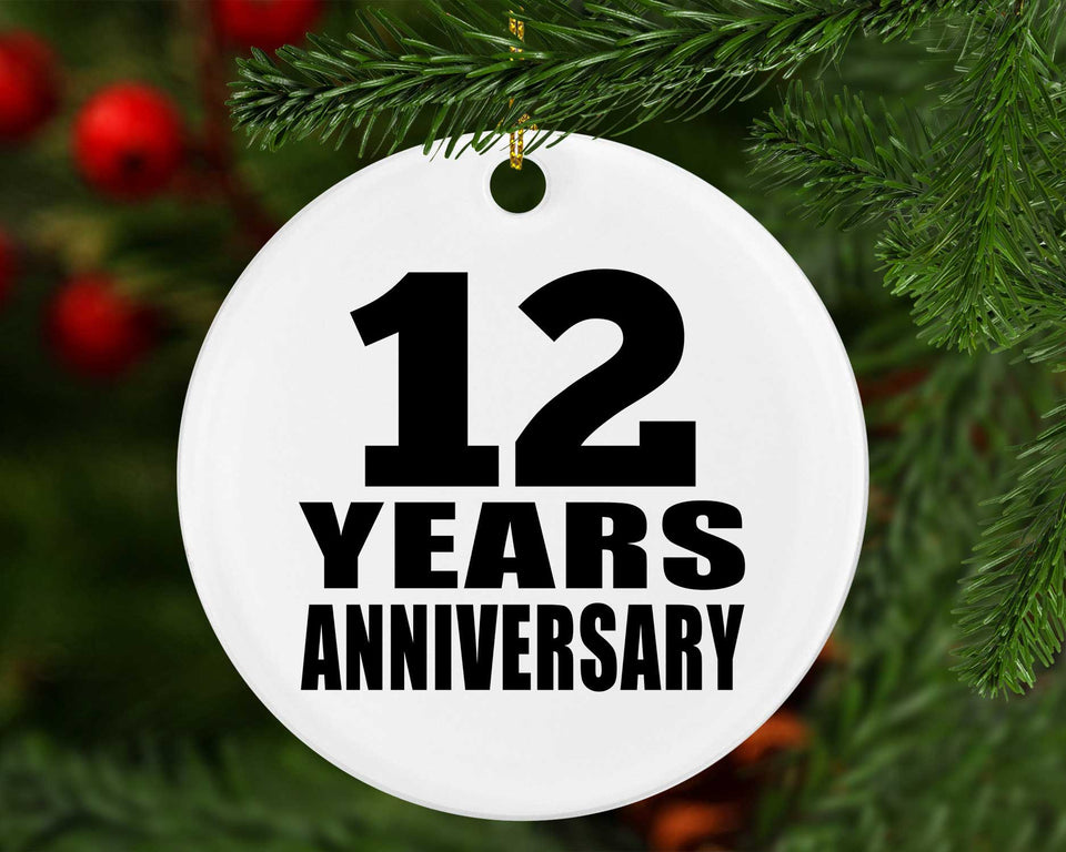 12th Anniversary 12 Years - Circle Ornament