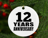 12th Anniversary 12 Years - Circle Ornament