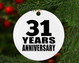 31st Anniversary 31 Years - Circle Ornament