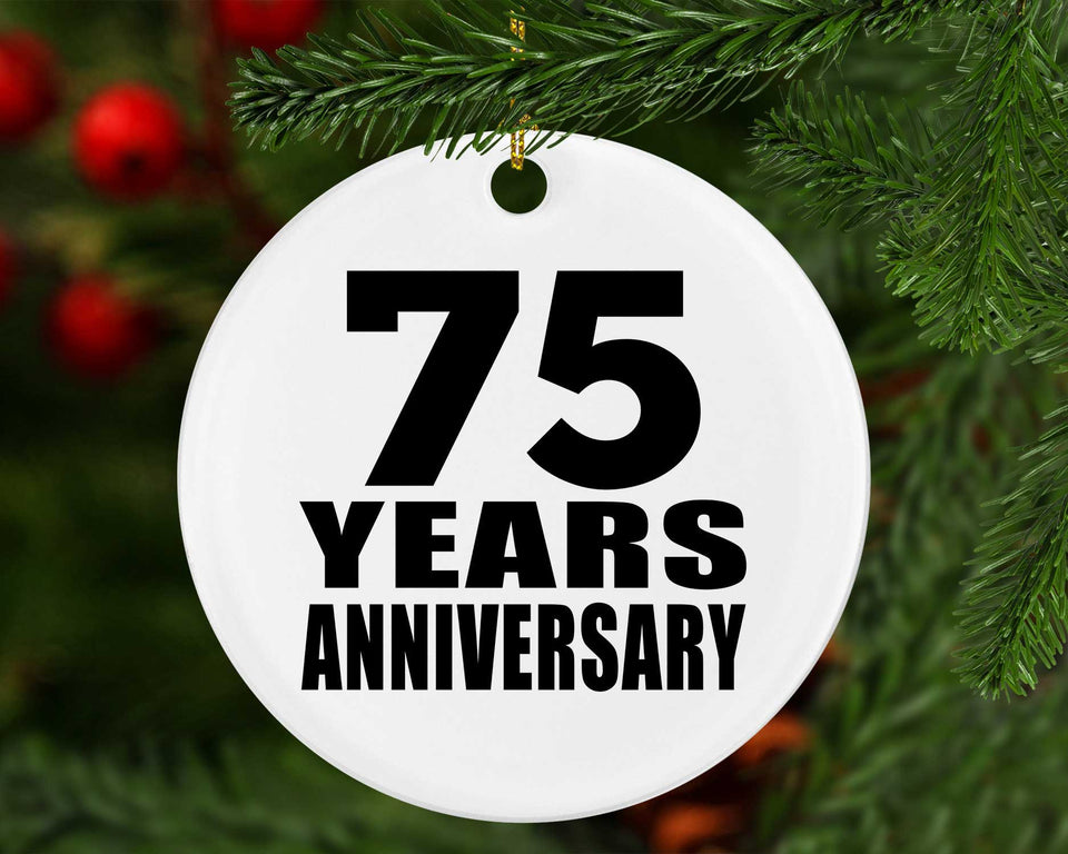 75th Anniversary 75 Years - Circle Ornament