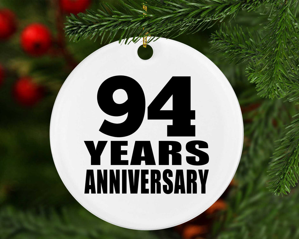94th Anniversary 94 Years - Circle Ornament