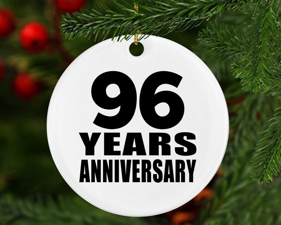 96th Anniversary 96 Years - Circle Ornament