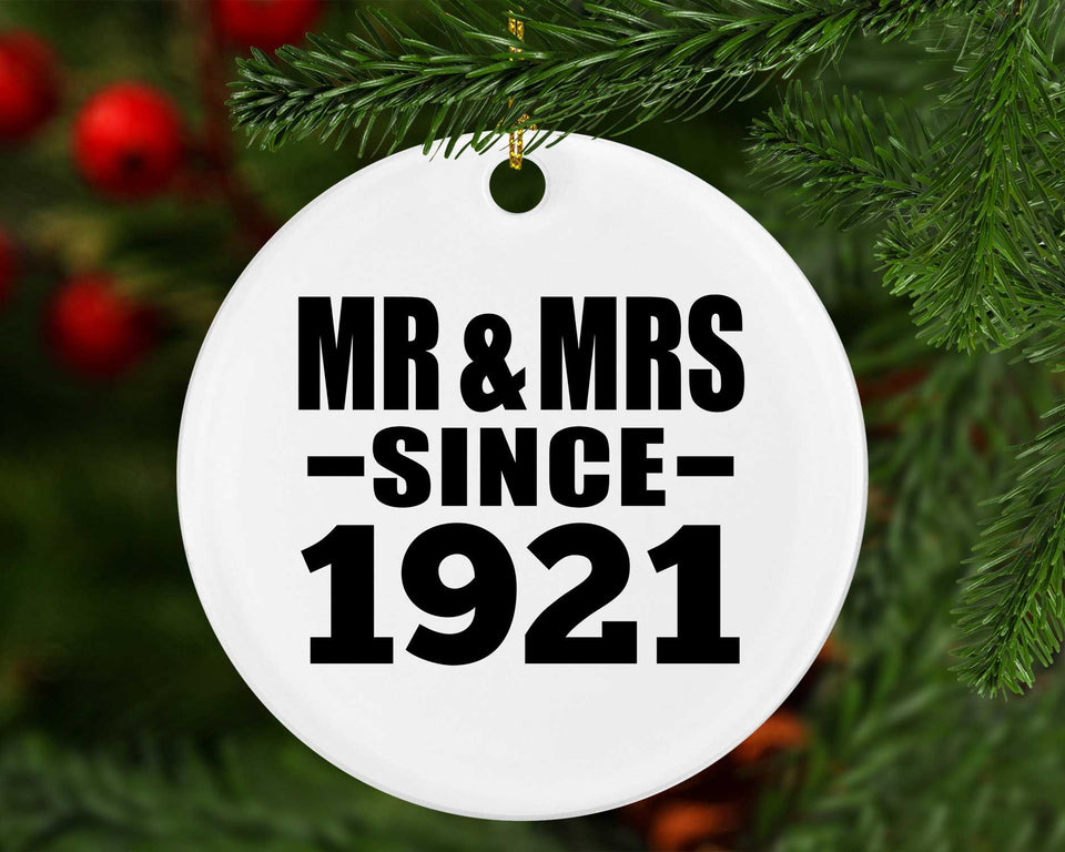 103rd Anniversary Mr & Mrs Since 1921 - Circle Ornament