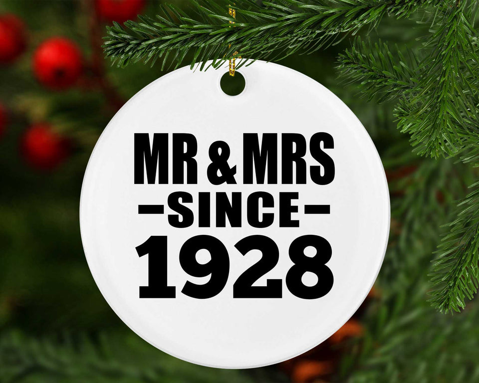 96th Anniversary Mr & Mrs Since 1928 - Circle Ornament